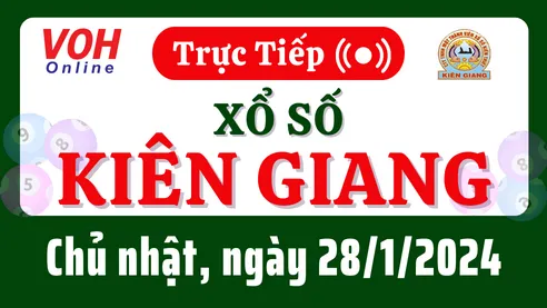 XSKG 28/1 - Kết quả xổ số Kiên Giang hôm nay chủ nhật ngày 28/1/2024