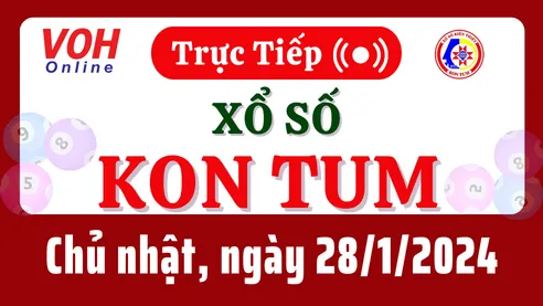 XSKT 28/1 - Kết quả xổ số Kon Tum hôm nay chủ nhật ngày 28/1/2024