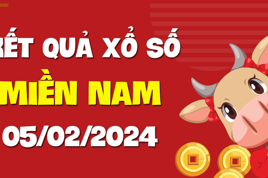 XSMN 5/2 - SXMN 5/2 - KQXSMN 5/2 - Xổ số miền Nam ngày 5 tháng 2 năm 2024