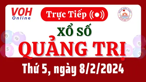 XSQT 8/2 - Kết quả xổ số Quảng Trị hôm nay thứ 5 ngày 8/2/2024