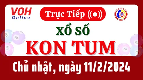 XSKT 11/2 - Kết quả xổ số Kon Tum hôm nay chủ nhật ngày 11/2/2024