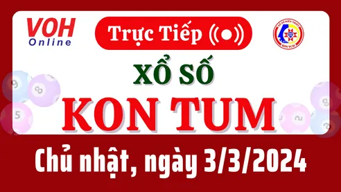 XSKT 3/3 - Kết quả xổ số Kon Tum hôm nay chủ nhật ngày 3/3/2024