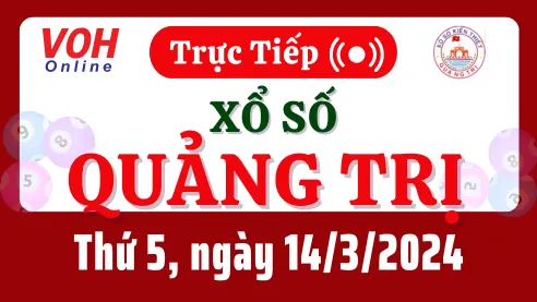 XSQT 14/3 - Kết quả xổ số Quảng Trị hôm nay thứ 5 ngày 14/3/2024