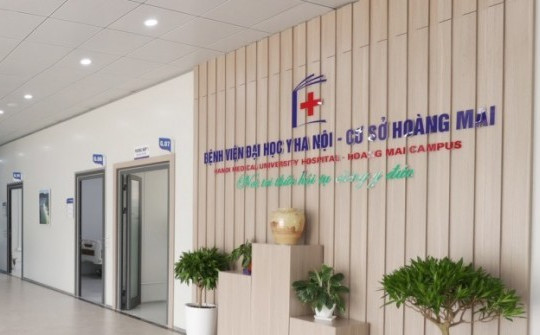 Bệnh viện Đại học Y Hà Nội cơ sở Hoàng Mai chính thức đi vào hoạt động