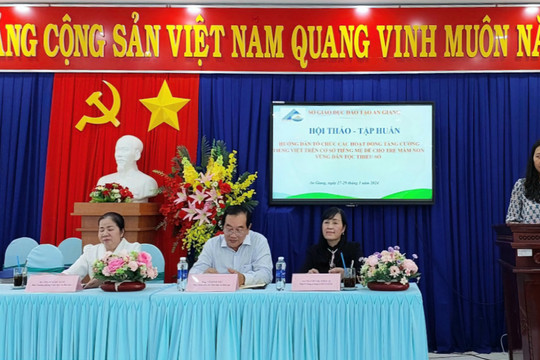An Giang: Tập huấn hướng dẫn tổ chức các hoạt động tăng cường tiếng Việt