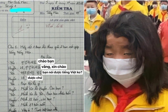 Bài kiểm tra tiếng Hàn của học sinh Việt khiến giáo viên "tái mặt", vừa lạc đề vừa hợp lý không chịu nổi