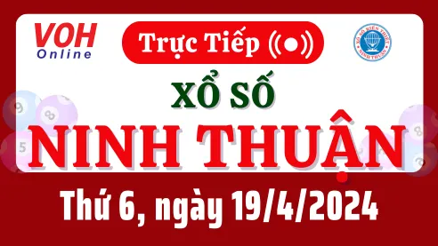 XSNT 19/4 - Kết quả xổ số Ninh Thuận hôm nay thứ 6 ngày 19/4/2024
