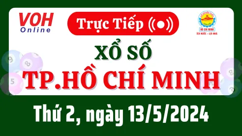 XSHCM 13/5 - Kết quả xổ số TP.HCM hôm nay thứ 2 ngày 13/5/2024