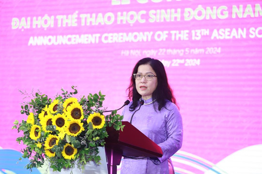 Nóng trong tuần: Công bố Đại hội Thể thao HS Đông Nam Á; góp ý Luật Nhà giáo