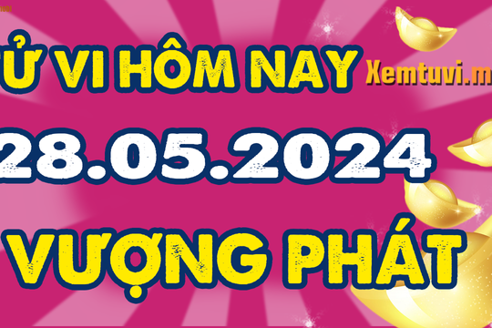 Tử vi 12 con giáp ngày 28/5/2024: Tý có tin vui, Mùi áp lực