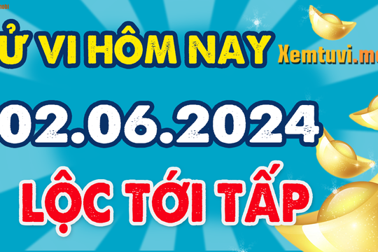 Tử vi ngày 2/6/2024 của 12 con giáp chủ nhật: Tý đắn đo, Sửu lục đục