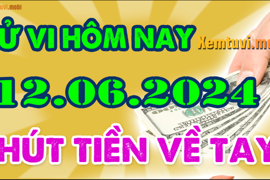 Tử vi 12 con giáp ngày 12/6/2024: Sửu khoe khoang, Dần tự ái