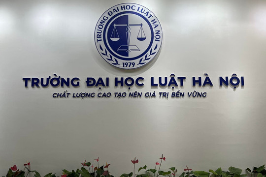 Trường ĐH Luật Hà Nội lên tiếng việc cấp bằng tiến sĩ cho ông Vương Tấn Việt