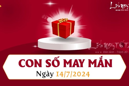 Con số may mắn hôm nay 14/7/2024 theo năm sinh: Xin số ông ĐỊA, ăn ngay lộc TO