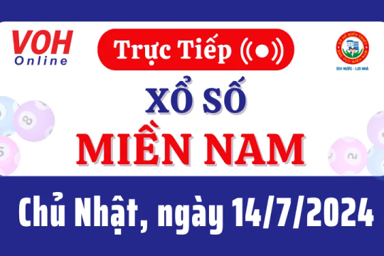 XSMN 14/7, Trực tiếp xổ số miền Nam chủ nhật ngày 14/7/2024