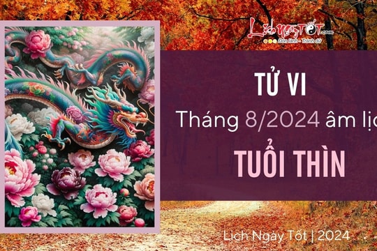 Tử vi tháng 8/2024 tuổi Thìn âm lịch: Công sức được đền đáp, thành công trong tầm tay