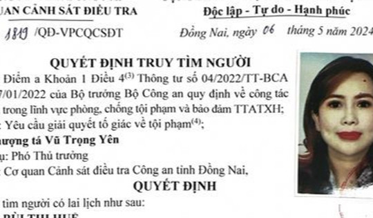 Công an tỉnh Đồng Nai kêu gọi Bùi Thị Huệ trở về Việt Nam trình diện, hợp tác điều tra