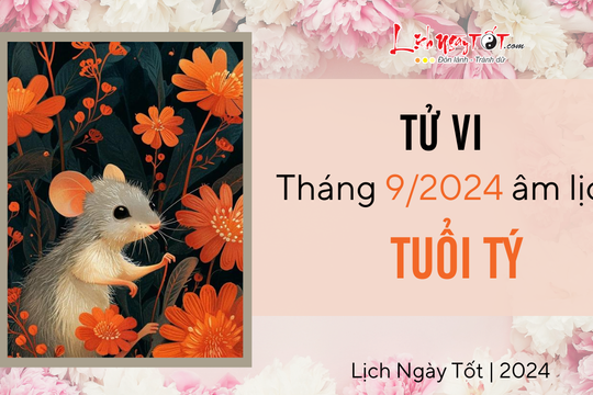 Tử vi tháng 9/2024 tuổi Tý âm lịch: Nhiều thách thức mới, hãy tự tin vào năng lực của mình