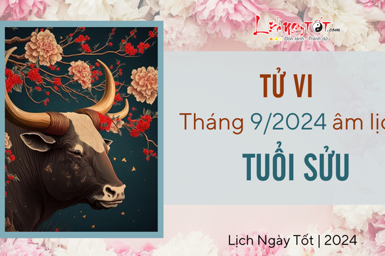 Tử vi tháng 9/2024 tuổi Sửu âm lịch: Vận trình sáng sủa, gặt hái được thành quả xứng đáng