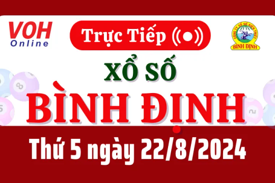 XSBDI 22/8 - Kết quả xổ số Bình Định hôm nay thứ 5 ngày 22/8/2024