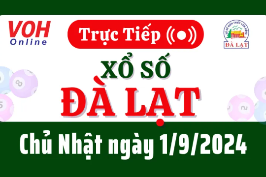 XSDL 1/9 - Kết quả xổ số Đà Lạt hôm nay chủ nhật ngày 1/9/2024