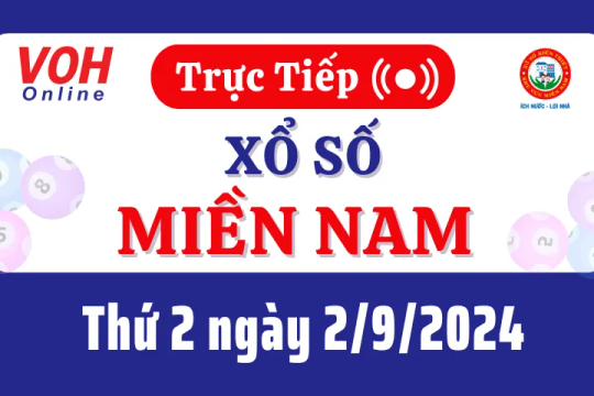 XSMN 2/9, Trực tiếp xổ số miền Nam thứ 2 ngày 2/9/2024