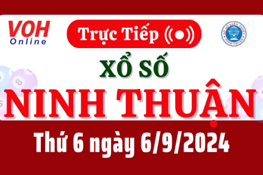 XSNT 6/9 - Kết quả xổ số Ninh Thuận hôm nay thứ 6 ngày 6/9/2024