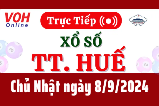 XSTTH 8/9 - Kết quả xổ số Thừa Thiên Huế hôm nay chủ nhật ngày 8/9/2024