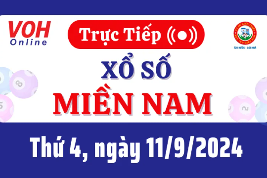 XSMN 11/9, Trực tiếp xổ số miền Nam thứ 4 ngày 11/9/2024