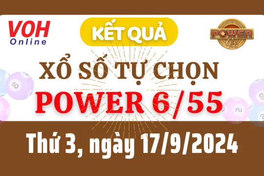 Vietlott POWER 655 17/9 - Kết quả xổ số Vietlott hôm nay thứ 3 17/9/2024