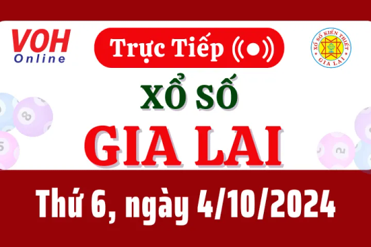 XSGL 4/10 - Kết quả xổ số Gia Lai hôm nay thứ 6 ngày 4/10/2024