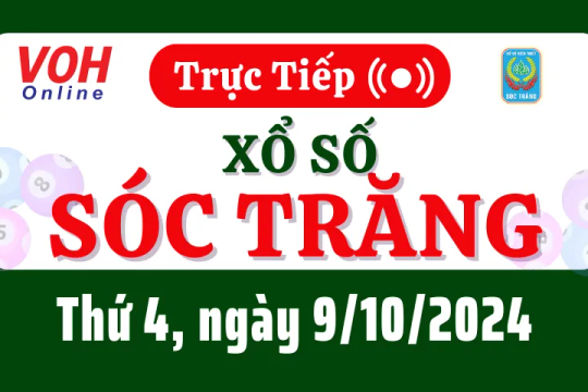 XSST 9/10 - Kết quả xổ số Sóc Trăng hôm nay thứ 4 ngày 9/10/2024