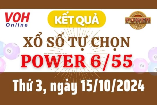 Vietlott POWER 655 15/10 - Kết quả xổ số Vietlott hôm nay thứ 3 15/10/2024