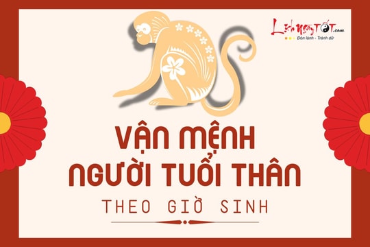 Vận mệnh người tuổi Thân theo giờ sinh: Ai được hưởng phúc từ tổ tiên?