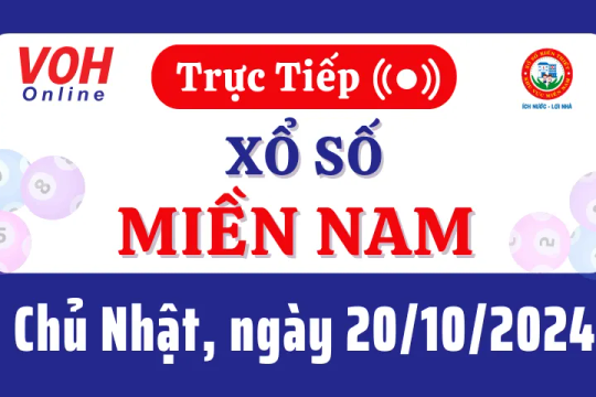 XSMN 20/10, Trực tiếp xổ số miền Nam chủ nhật ngày 20/10/2024