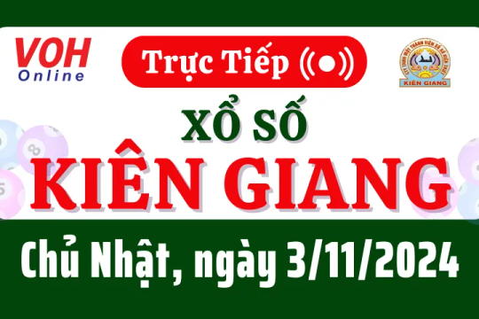 XSKG 3/11 - Kết quả xổ số Kiên Giang hôm nay chủ nhật ngày 3/11/2024