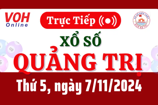 XSQT 7/11 - Kết quả xổ số Quảng Trị hôm nay thứ 5 ngày 7/11/2024