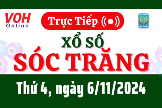 XSST 6/11 - Kết quả xổ số Sóc Trăng hôm nay thứ 4 ngày 6/11/2024