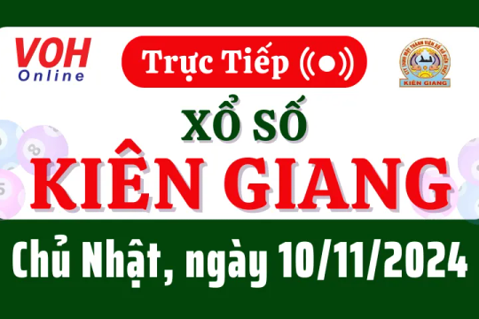 XSKG 10/11 - Kết quả xổ số Kiên Giang hôm nay chủ nhật ngày 10/11/2024