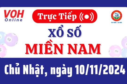 XSMN 10/11, Trực tiếp xổ số miền Nam chủ nhật ngày 10/11/2024