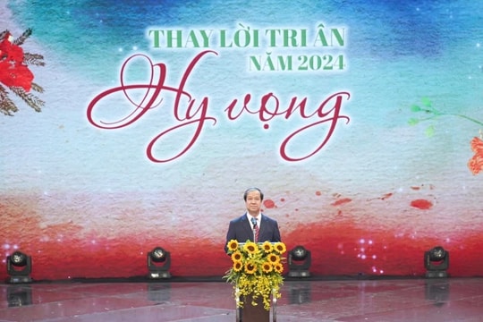 Thay lời tri ân 2024: Gieo hy vọng, niềm tin để tạo dựng tương lai