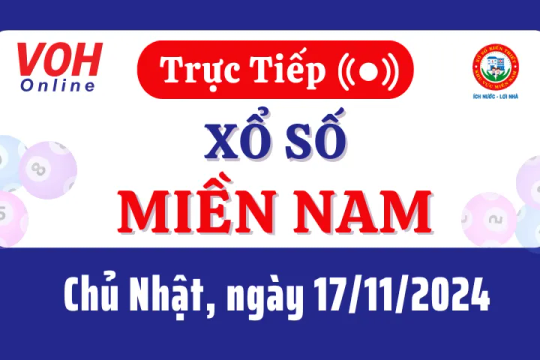 XSMN 17/11, Trực tiếp xổ số miền Nam chủ nhật ngày 17/11/2024