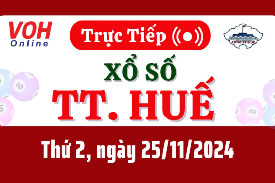 XSTTH 25/11 - Kết quả xổ số Thừa Thiên Huế hôm nay thứ 2 ngày 25/11/2024