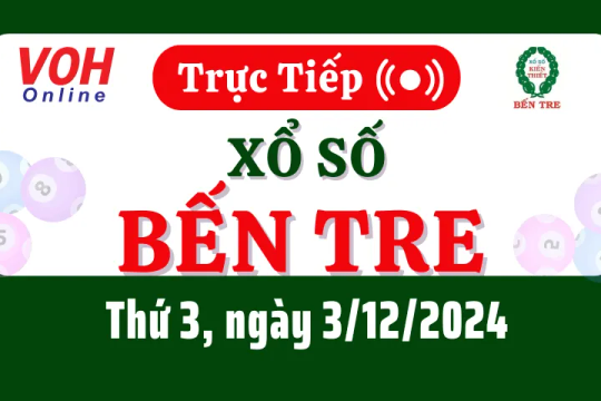 XSBT 3/12 - Kết quả xổ số Bến Tre hôm nay thứ 3 ngày 3/12/2024