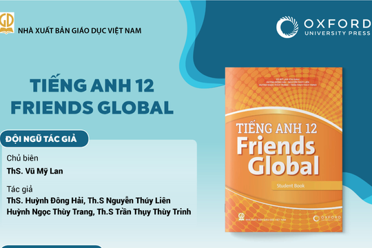 Sách giáo khoa Tiếng Anh 12 Friends global - Bộ sách Chân trời sáng tạo