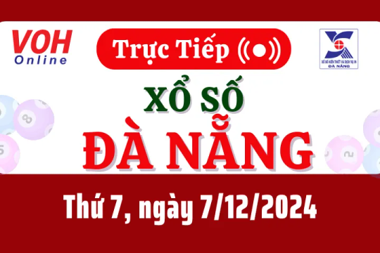 XSDNG 7/12 - Kết quả xổ số Đà Nẵng hôm nay thứ 7 ngày 7/12/2024