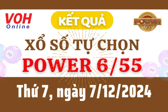 Vietlott POWER 655 7/12 - Kết quả xổ số Vietlott hôm nay thứ 7 7/12/2024