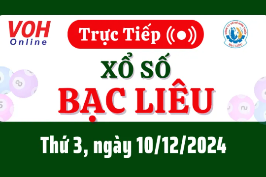 XSBL 10/12 - Kết quả xổ số Bạc Liêu hôm nay thứ 3 ngày 10/12/2024