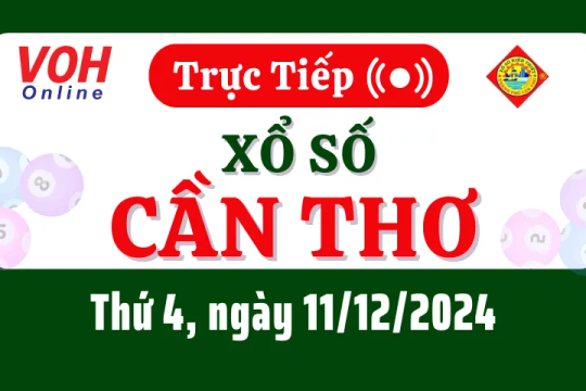 XSCT 11/12 - Kết quả xổ số Cần Thơ hôm nay thứ 4 ngày 11/12/2024