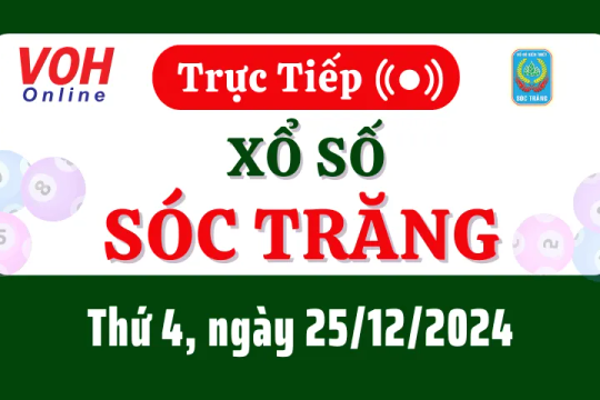 XSST 25/12 - Kết quả xổ số Sóc Trăng hôm nay thứ 4 ngày 25/12/2024